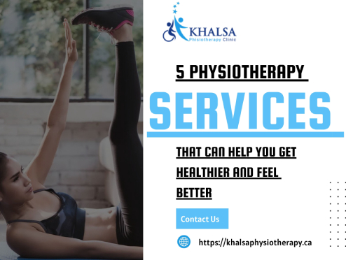 5 Physiotherapy Services That can Help You Get Healthier and Feel Better