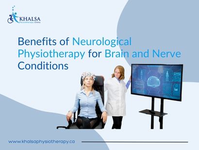 Benefits of Neurological Physiotherapy for Brain and Nerve Conditions